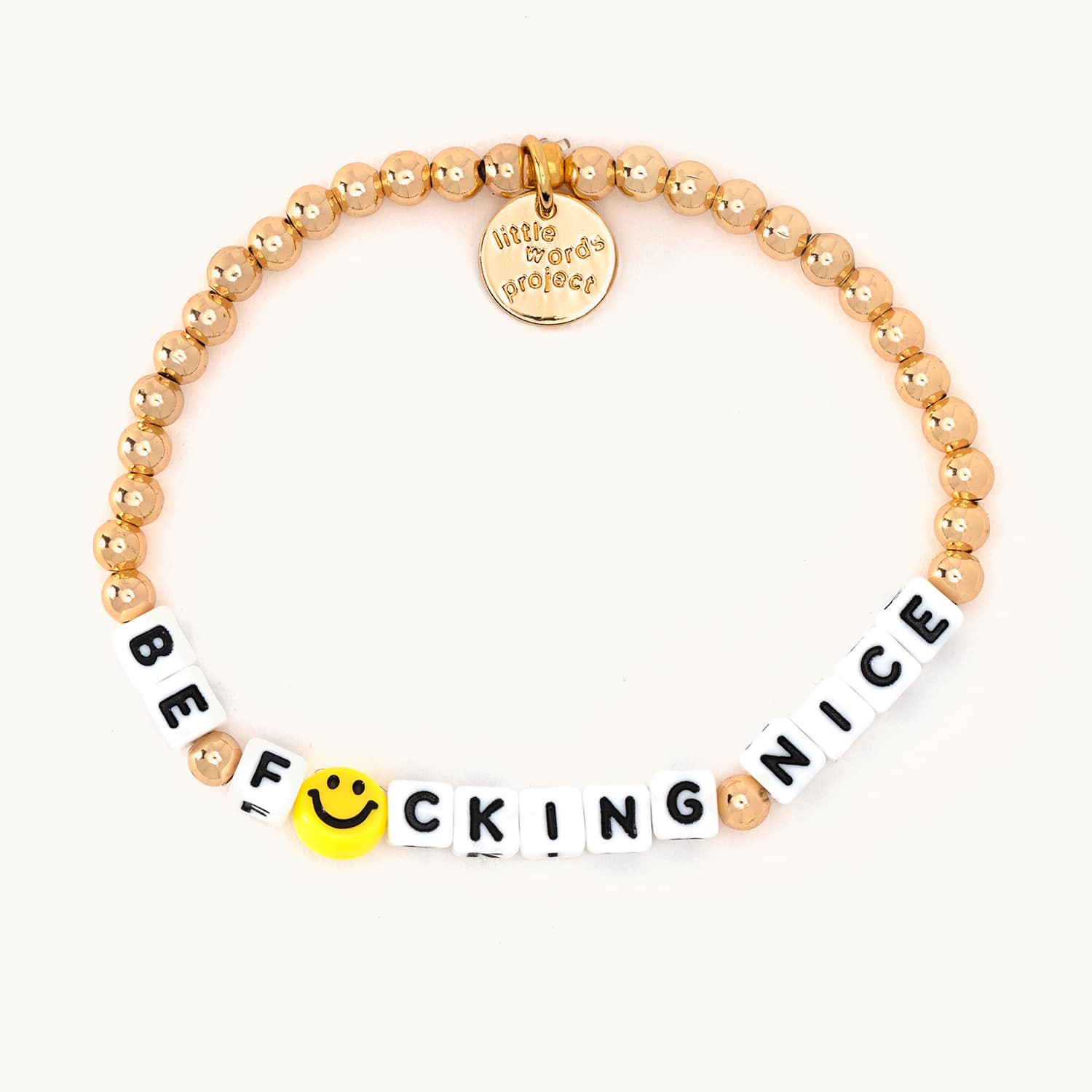 Be F*cking Nice- Gold-Filled Bracelet